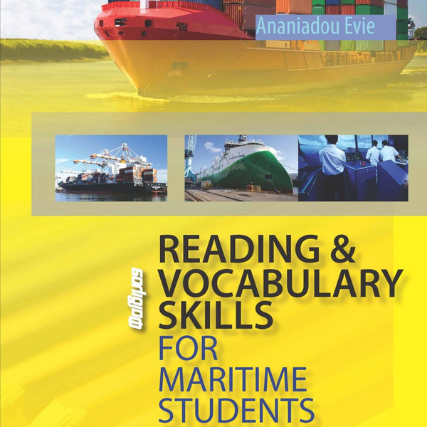 Reading and Vocabulary Skills for Maritime Students